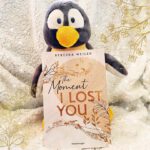 Lesepinguin | The Moment I Lost You | Rebekka Weiler | Rezension | Liebesroman