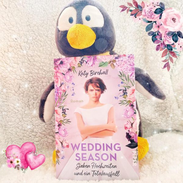 Lesepinguin | Wedding Season – Sieben Hochzeiten und ein Totalausfall | Rezension | romantischer Liebesroman in England