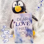 Lesepinguin | Dear Love I Hate You | Eliah Greenwood | Rezension | spannender New-Adult-Liebesroman in Amerika