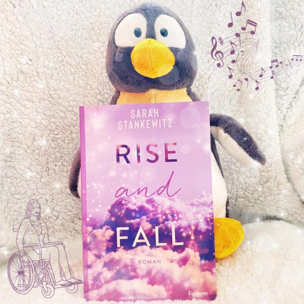 Lesepinguin | Rise and Fall | Sarah Stankewitz | Rezension | emotionaler New-Adult-Liebesroman in Amerika