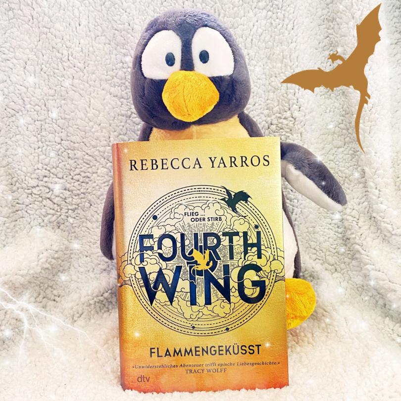 Lesepinguin | Fourth Wing – Flammengeküsst | Rebecca Yarros | Romantasy | Enemies to lovers