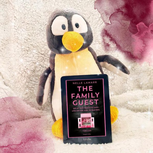 Rezension von Lesepinguin | The Family Guest | Nelle Lamarr | packender Familiendrama Thriller